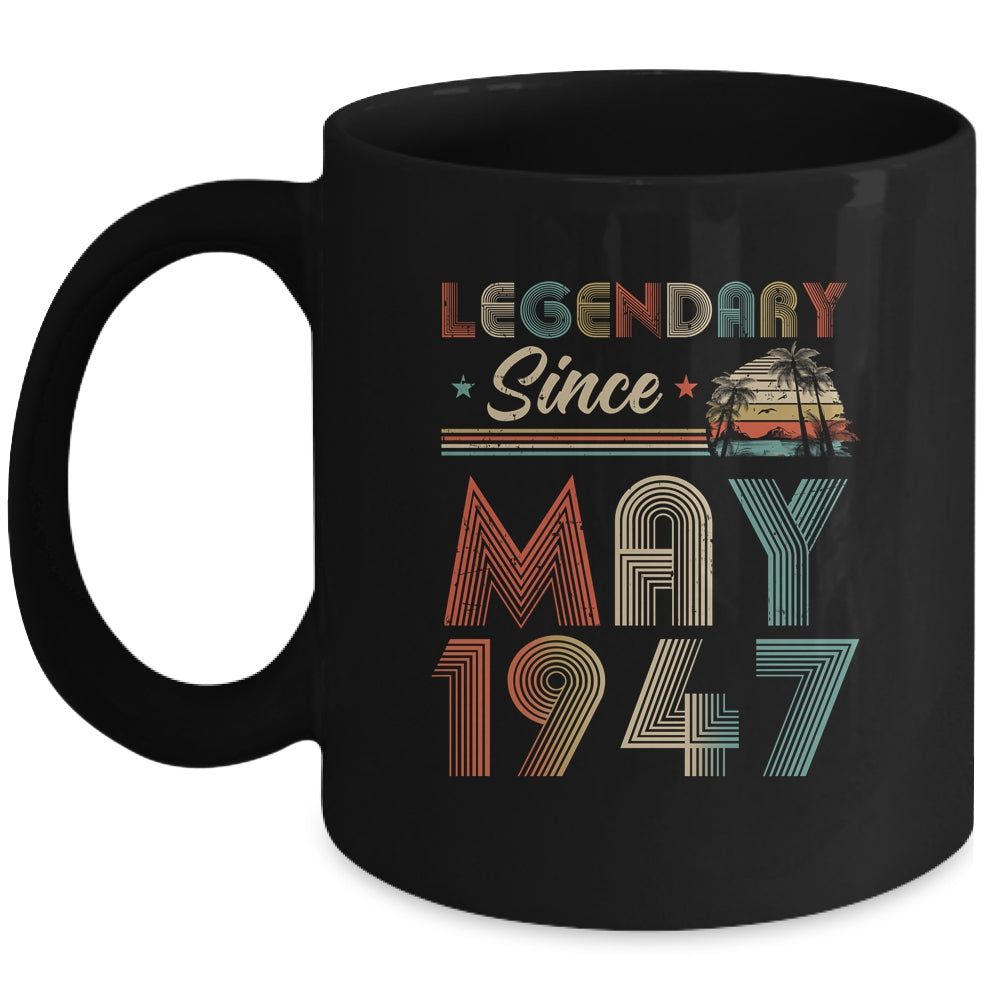 75th Birthday 75 Years Old Legendary Since May 1947 Mug Coffee Mug | Teecentury.com