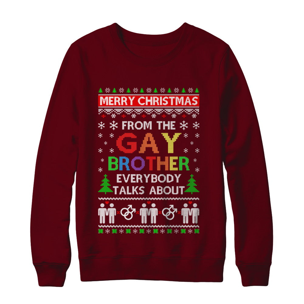 LGBT Merry Christmas From Gay Brother Ugly Christmas Sweater T-Shirt & Sweatshirt | Teecentury.com