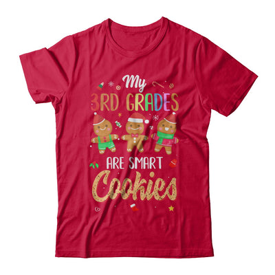 Teacher My 3th Graders Are Smart Cookies Christmas T-Shirt & Sweatshirt | Teecentury.com