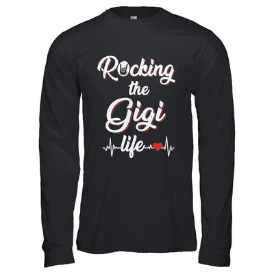 Rocking The Gigi Life Mothers Day Gifts T-Shirt & Hoodie | Teecentury.com