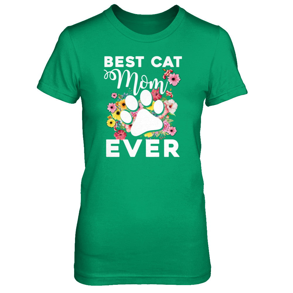 Best Cat Mom Ever Mother's Day Gift T-Shirt & Tank Top | Teecentury.com
