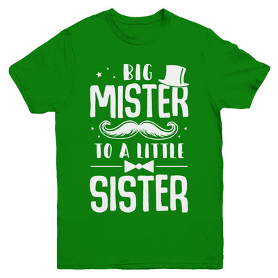 Big Mister To A Little Sister Baby Kid Shower Youth Youth Shirt | Teecentury.com