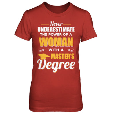 Funny Woman With A Masters Degree Graduation Gift T-Shirt & Hoodie | Teecentury.com