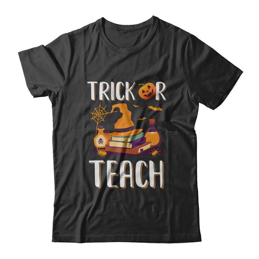 Trick Or Teach Halloween Gift Costume For Teacher T-Shirt & Hoodie | Teecentury.com