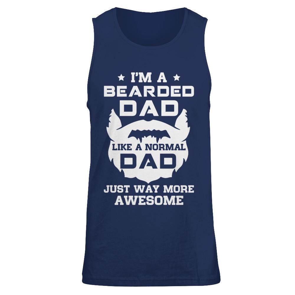 I'm A Bearded Dad Like A Normal Dad T-Shirt & Hoodie | Teecentury.com