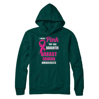 I Wear Pink For My Daughter Breast Cancer Dad Mom T-Shirt & Hoodie | Teecentury.com