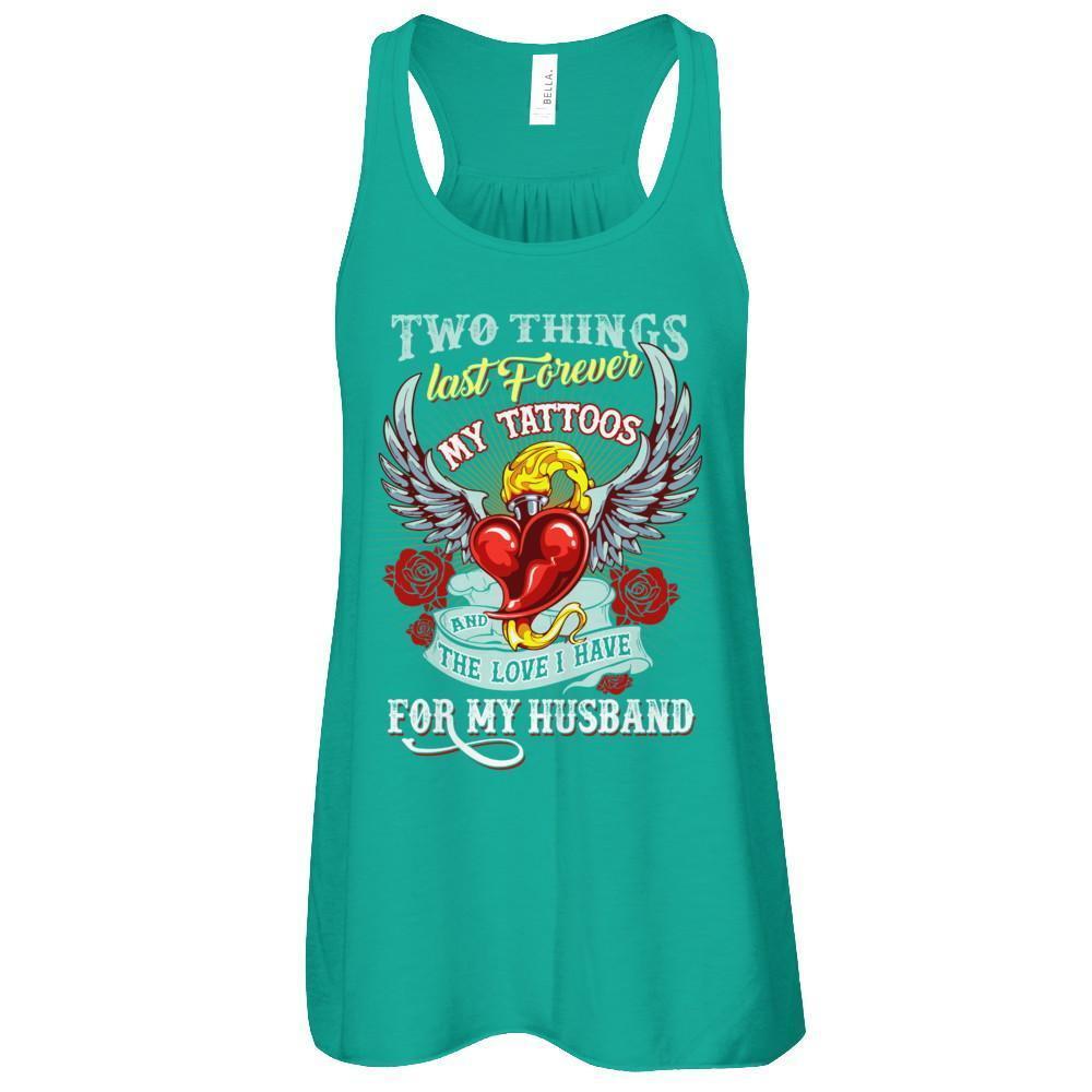 My Tattoos And The Love I Have For My Husband T-Shirt & Tank Top | Teecentury.com