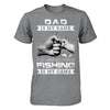 Dad Is My Name Fishing Is My Game T-Shirt & Hoodie | Teecentury.com