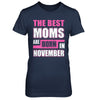 The Best Moms Are Born In November T-Shirt & Hoodie | Teecentury.com