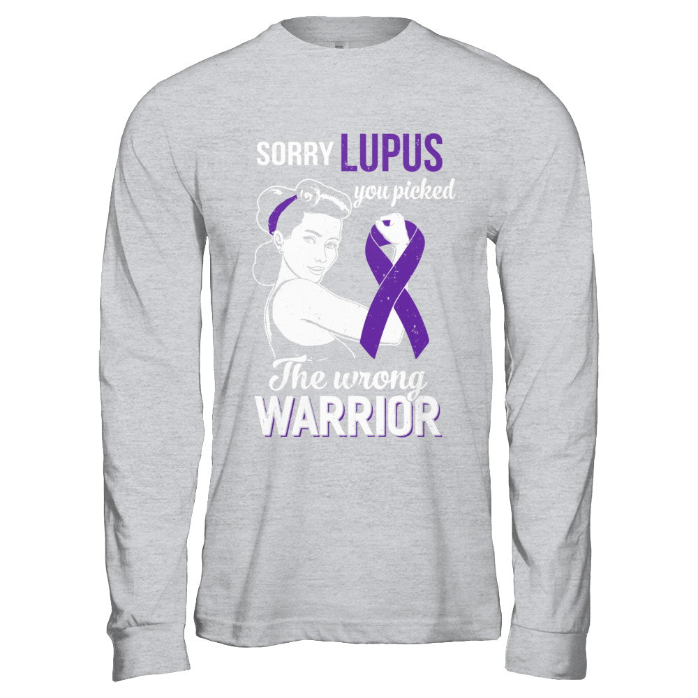Sorry Lupus You Picked The Wrong Warrior Lupus T-Shirt & Hoodie | Teecentury.com
