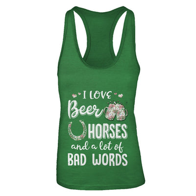 I Love Beer Horses And A Lot Of Bad Words Beer T-Shirt & Tank Top | Teecentury.com