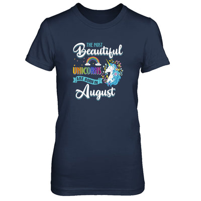 The Most Beautiful Unicorns Are Born In August Birthday T-Shirt & Tank Top | Teecentury.com