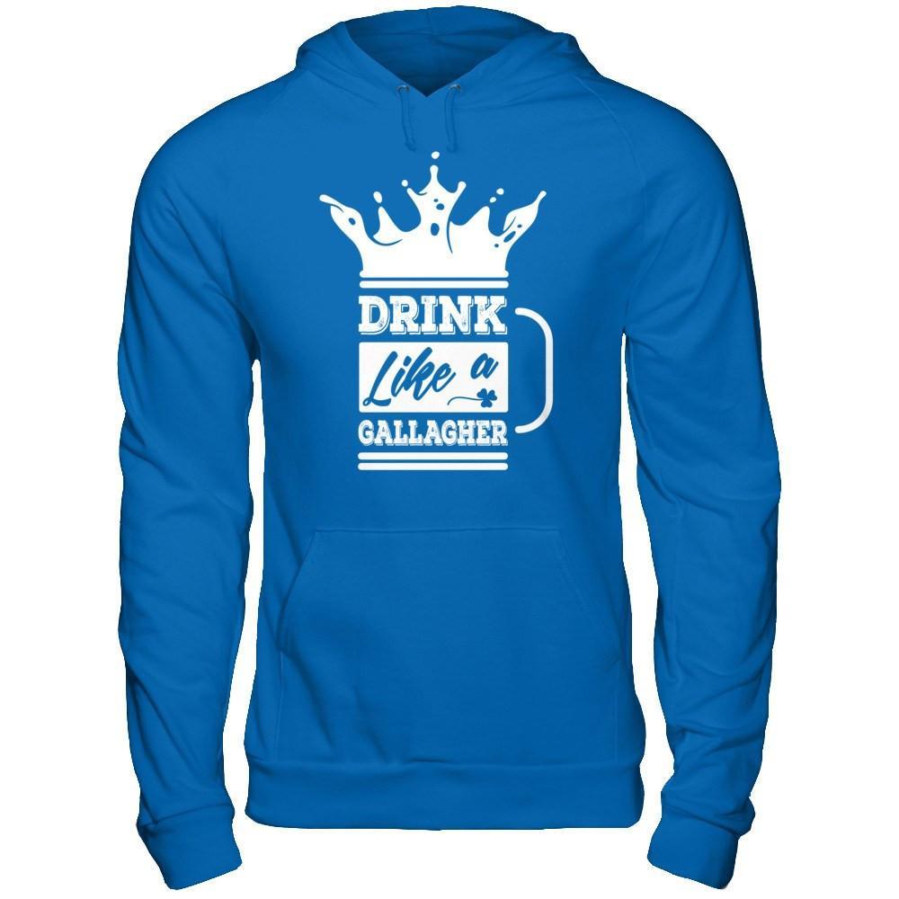 Drink Like A Gallagher T-Shirt & Hoodie | Teecentury.com