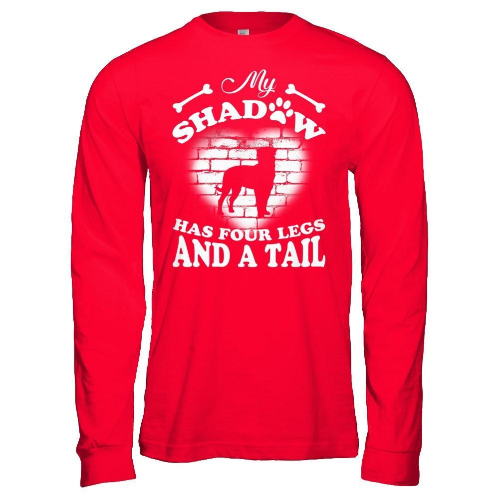 My Shadow Has Four Legs And A Tail Dog Lovers T-Shirt & Hoodie | Teecentury.com