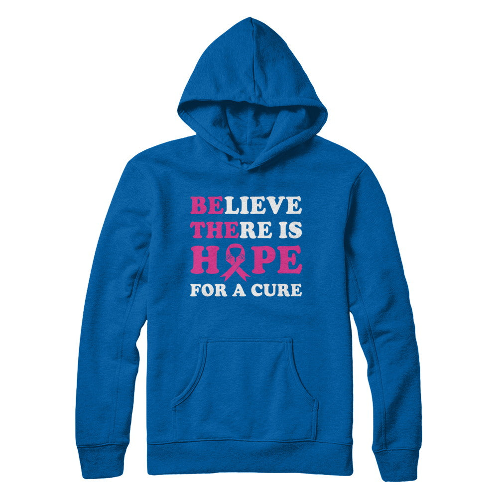 Believe There Is Hope For A Cure Breast Cancer Awareness T-Shirt & Hoodie | Teecentury.com