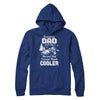 Camping Dad Except Much Cooler T-Shirt & Hoodie | Teecentury.com