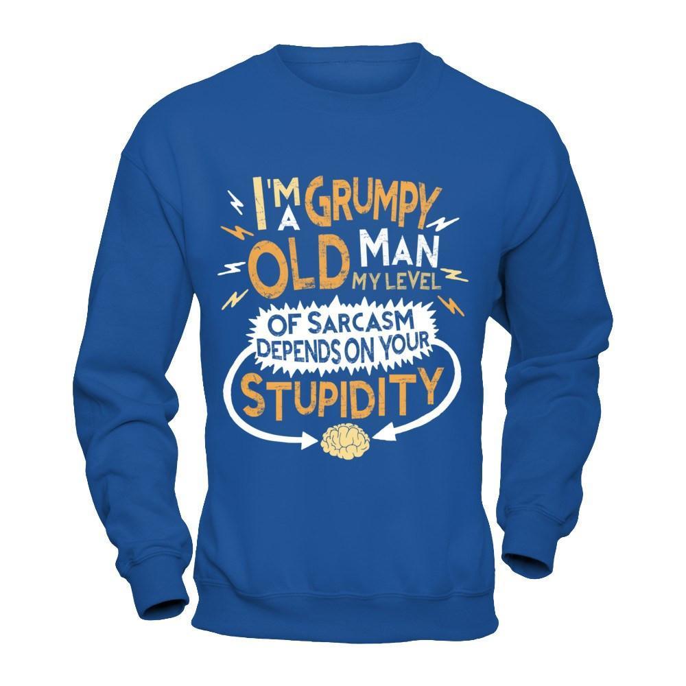 I'm A Grumpy Old Man My Level Of Sarcasm Grandpa Fathers Day T-Shirt & Hoodie | Teecentury.com