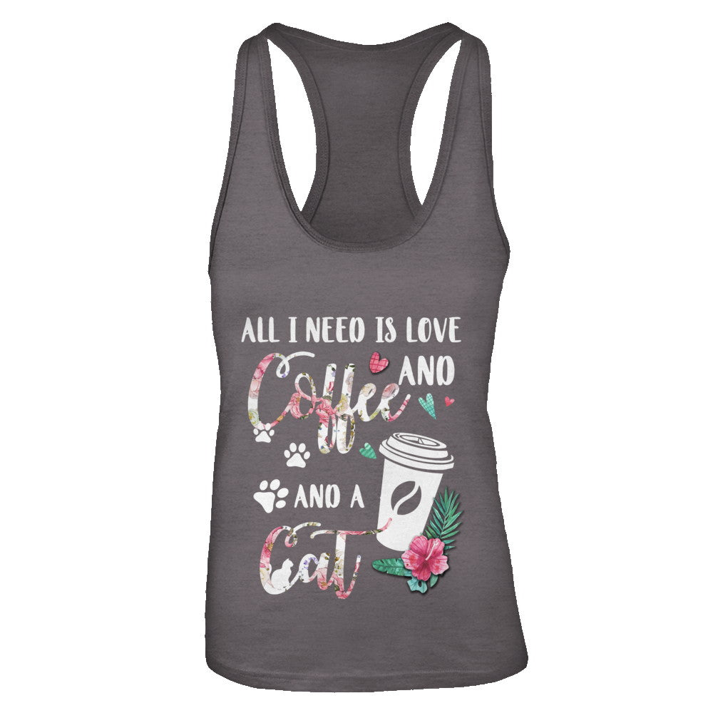 All I Need Is Love And Coffee And A Cat T-Shirt & Tank Top | Teecentury.com