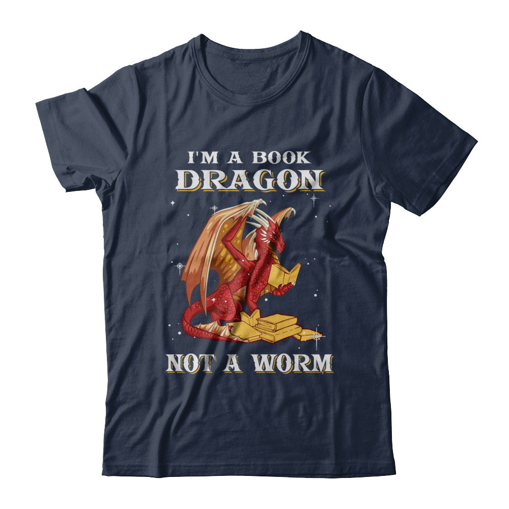 Reading Book I'm A Book Dragon Not A Worm T-Shirt & Hoodie | Teecentury.com