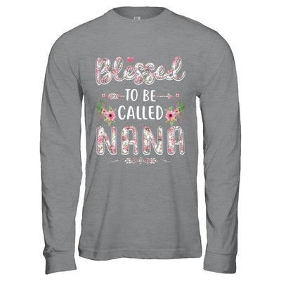 Funny Grandma Gifts Blessed To Be Called Nana T-Shirt & Hoodie | Teecentury.com