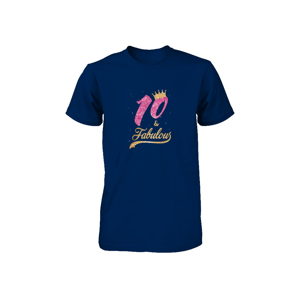 10Th And Fabulous Ten Birthday Youth Youth Shirt | Teecentury.com