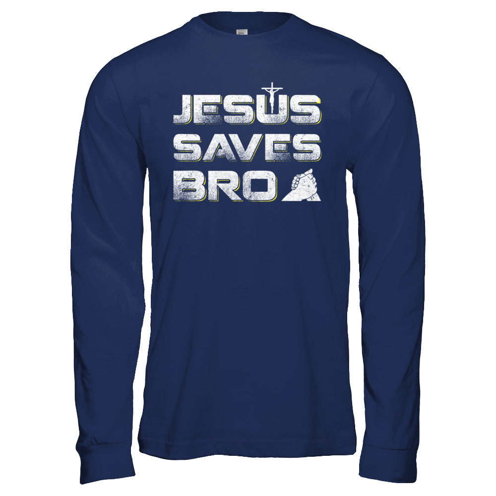Jesus Saves Bro T-Shirt & Hoodie | Teecentury.com