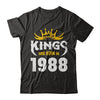 Kings Are Born In 1988 Birthday Gift T-Shirt & Hoodie | Teecentury.com