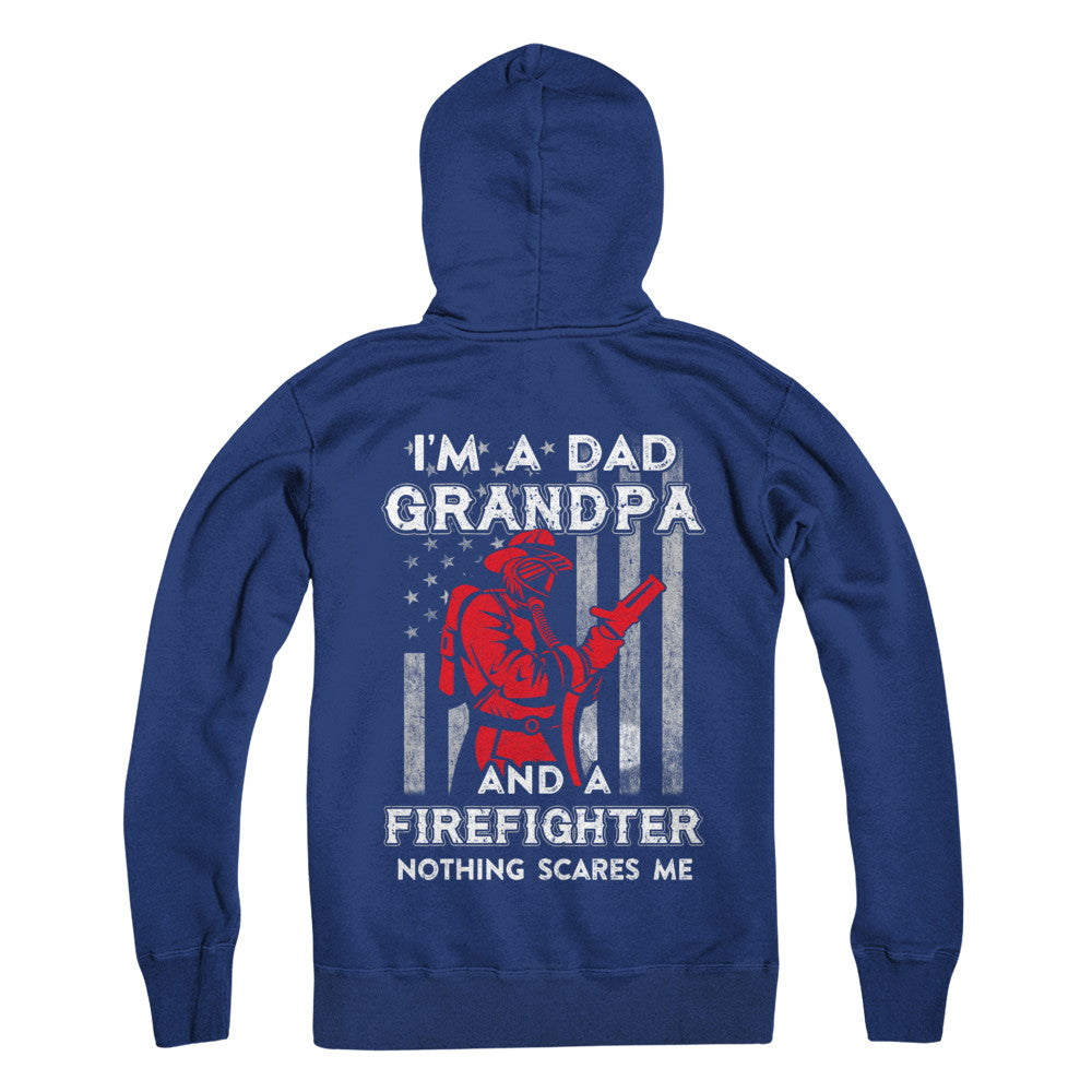 I'm A Dad Grandpa Firefighter Father's Day Gift T-Shirt & Hoodie | Teecentury.com