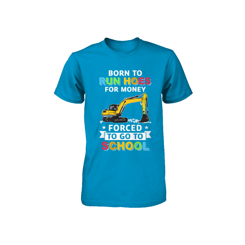 Born To Run Hoes For Money Forced To Go To School Youth Youth Shirt | Teecentury.com