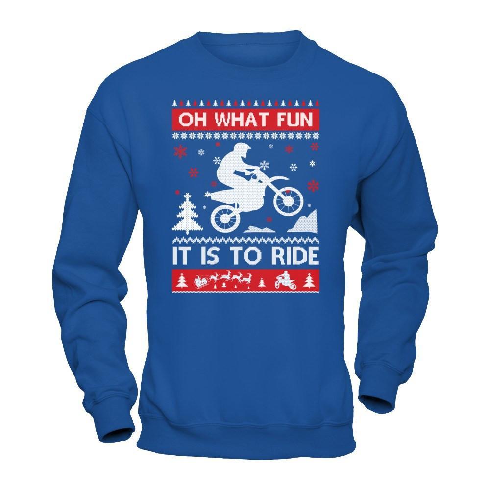 Motocross Sweater Christmas Oh What Fun It Is To Ride T-Shirt & Hoodie | Teecentury.com