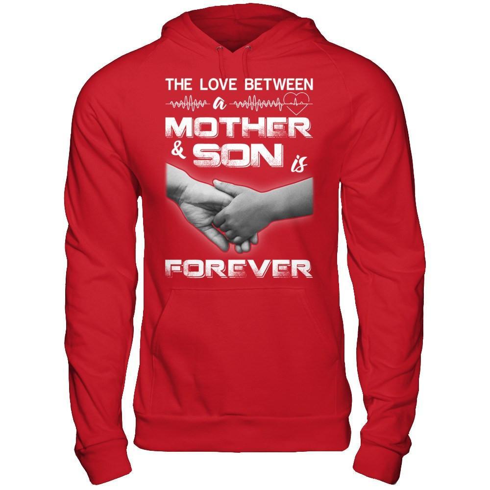 The Love Between A Mother And Son Is Forever T-Shirt & Hoodie | Teecentury.com