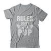 Grandfather Rules Don't Apply To Pop T-Shirt & Hoodie | Teecentury.com