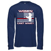 Women Can't What Firefighter T-Shirt & Hoodie | Teecentury.com