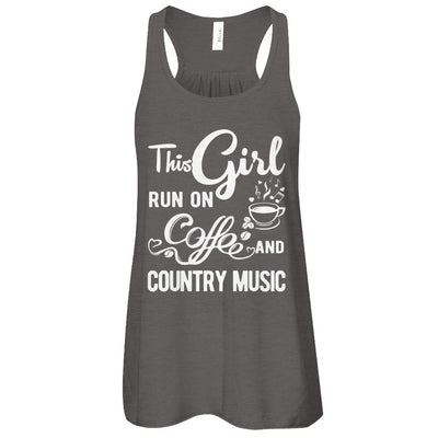 Funny This Girl Runs On Coffee And Country Music T-Shirt & Tank Top | Teecentury.com