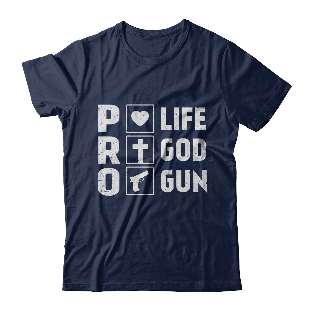 Pro Life Pro God Pro Gun America T-Shirt & Hoodie | Teecentury.com