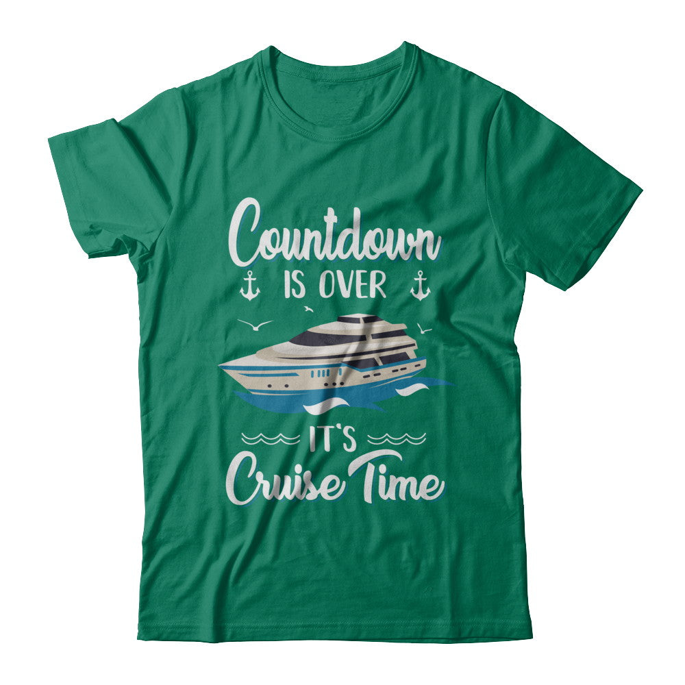 Countdown Is Over It's Cruise Time Vacation T-Shirt & Hoodie | Teecentury.com