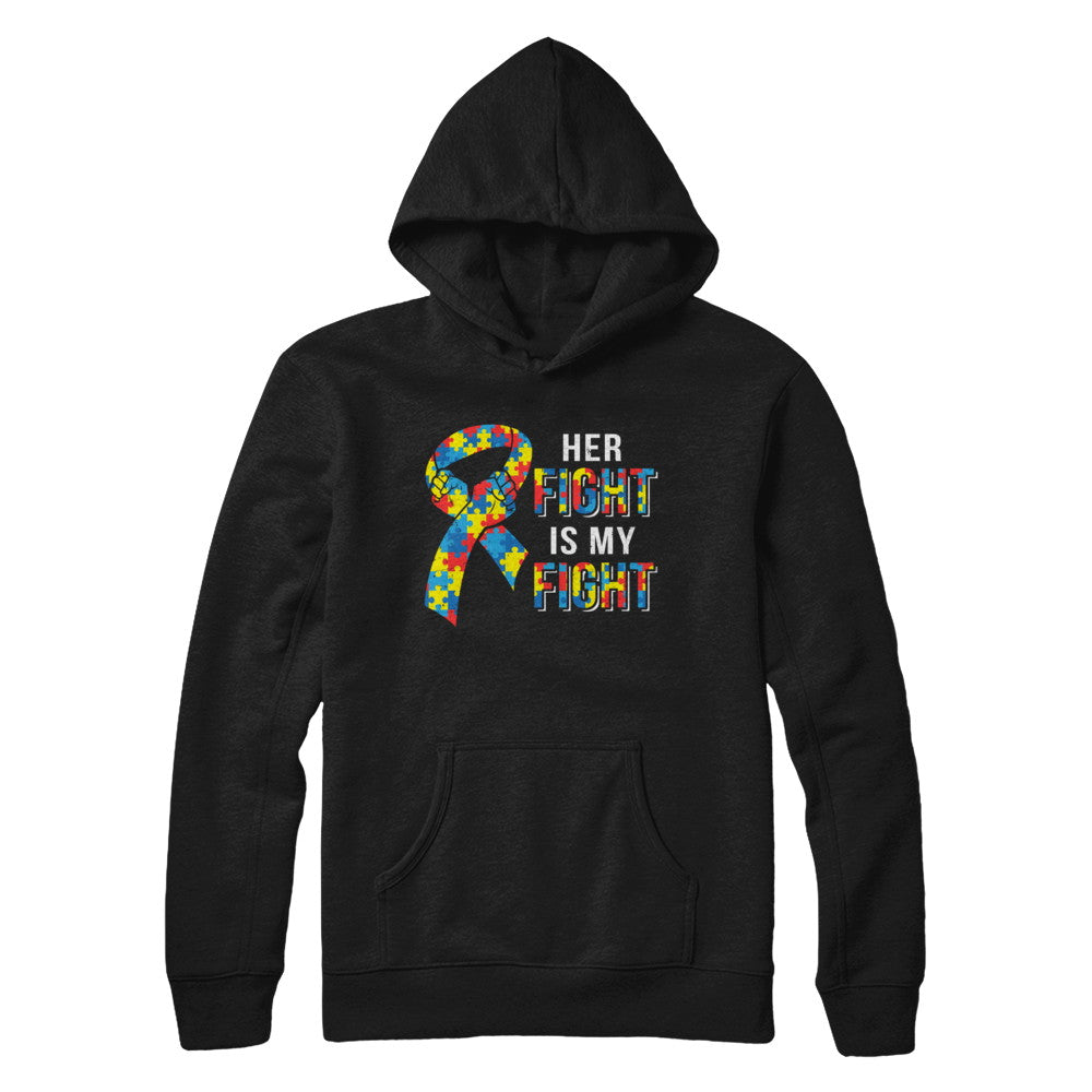 Her Fight Is My Fight Autism Awareness T-Shirt & Hoodie | Teecentury.com