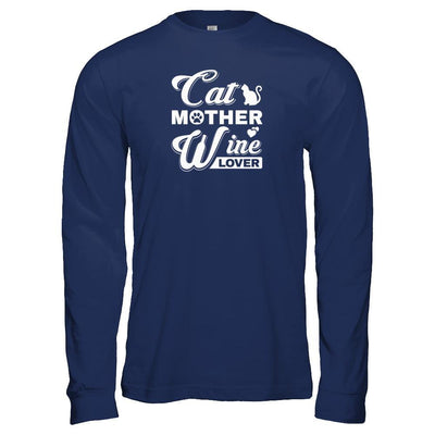 Cat Mother Wine Lover T-Shirt & Tank Top | Teecentury.com