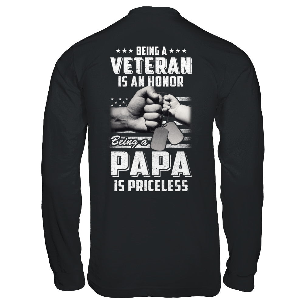 Being A Veteran Is An Honor Being A Papa Is Priceless T-Shirt & Hoodie | Teecentury.com