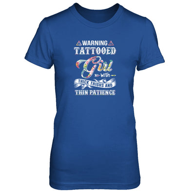 Warning Tattooed Girl With Thick Thighs And Thin Patience T-Shirt & Tank Top | Teecentury.com