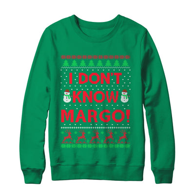 I Don't Know Margo Christmas Ugly Sweater T-Shirt & Sweatshirt | Teecentury.com