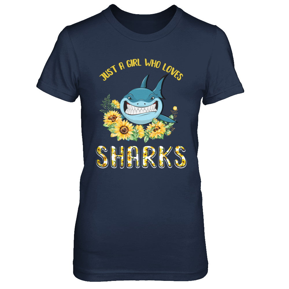 Just A Girl Who Loves Sharks And Sunflowers T-Shirt & Hoodie | Teecentury.com