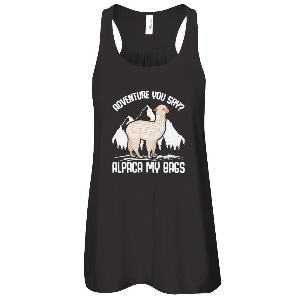 Adventure You Say? Alpaca My Bags T-Shirt & Tank Top | Teecentury.com