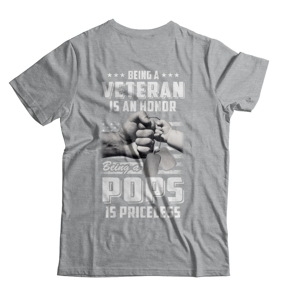 Being A Veteran Is An Honor Being A Pops Is Priceless T-Shirt & Hoodie | Teecentury.com