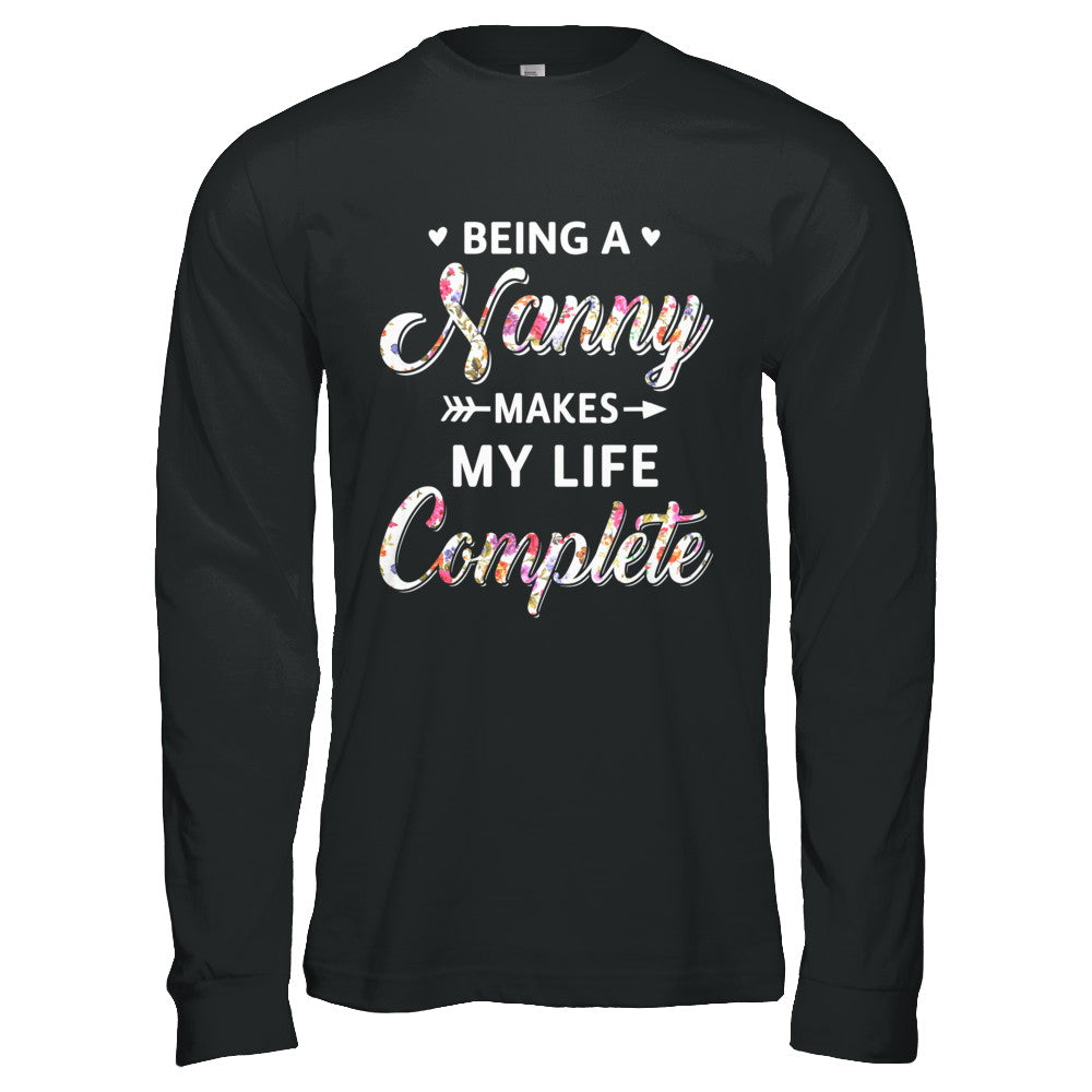Being A Nanny Makes My Life Complete Mothers Day T-Shirt & Hoodie | Teecentury.com