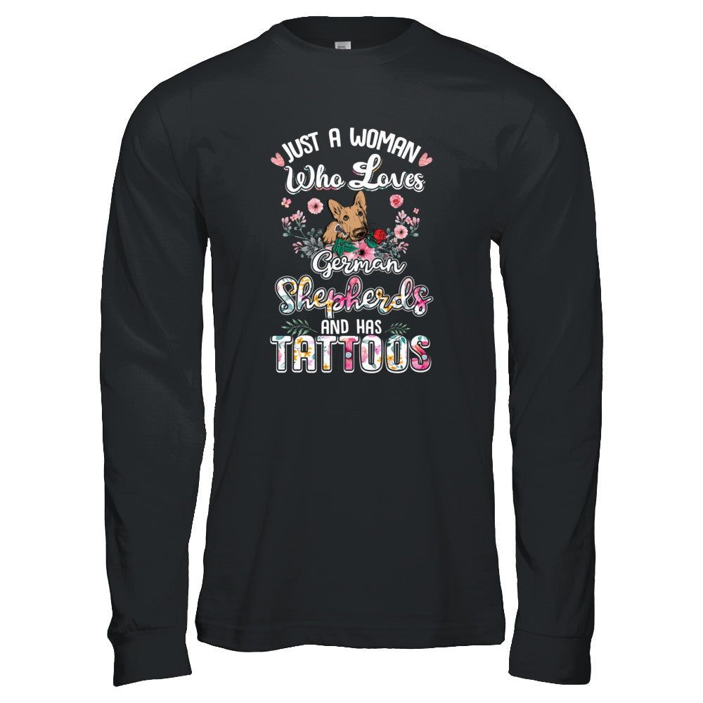 Just A Woman Who Loves German Shepherds And Has Tattoos T-Shirt & Tank Top | Teecentury.com