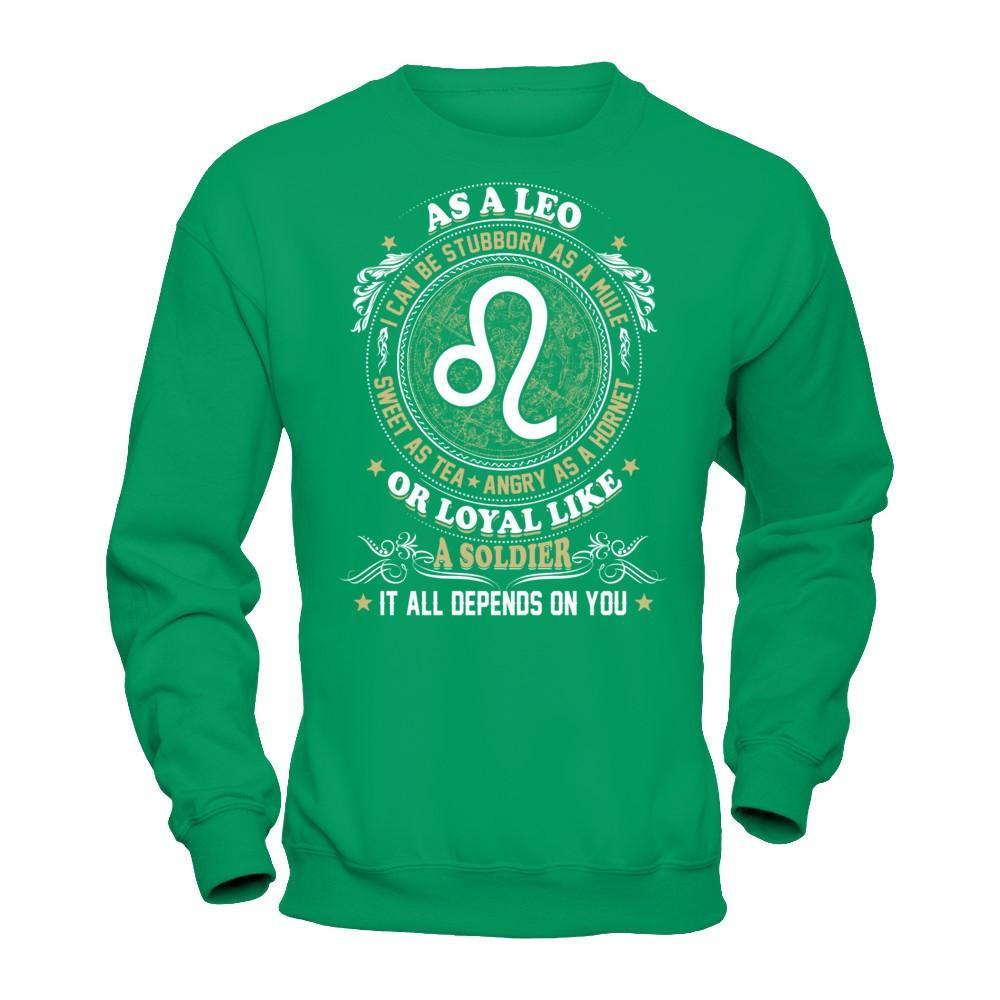 As A Leo I Can Be Stubborn As A Mule T-Shirt & Hoodie | Teecentury.com