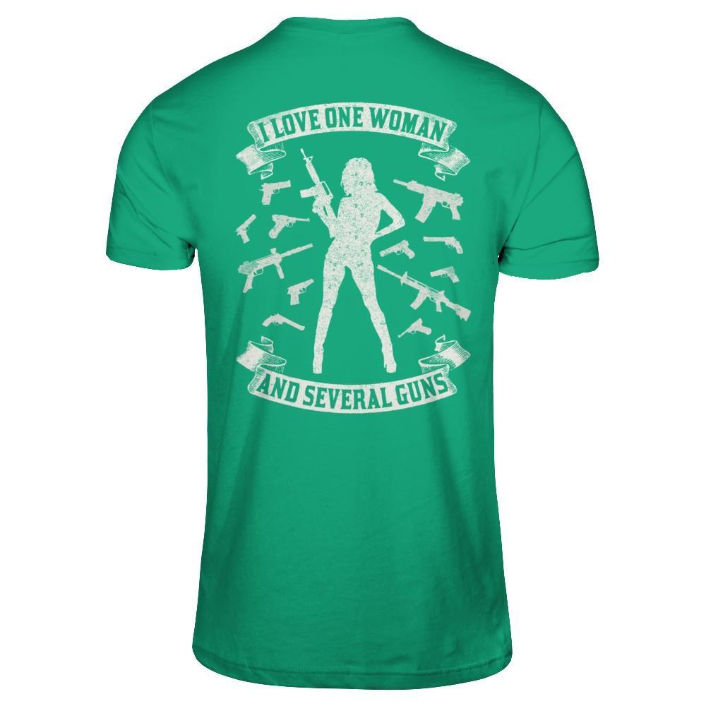 I Love One Woman And Several Guns T-Shirt & Hoodie | Teecentury.com