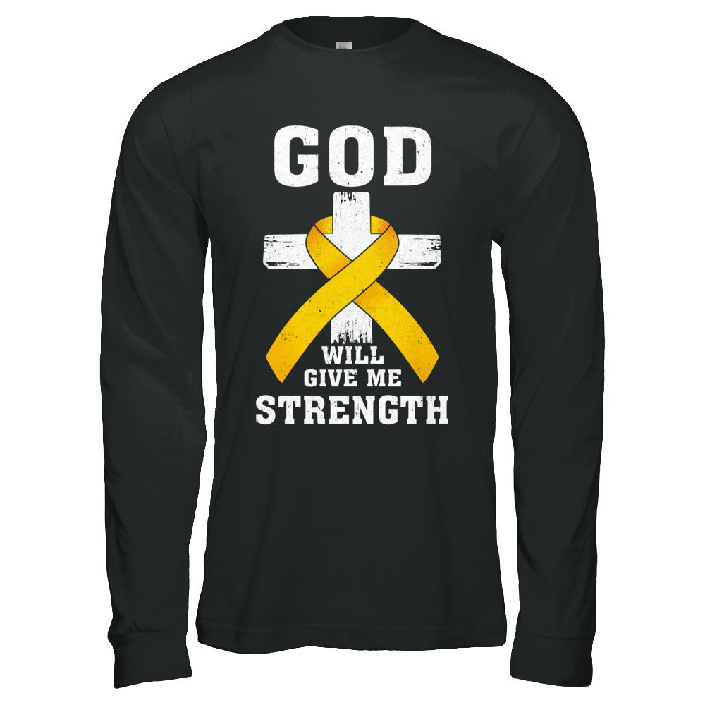 God Will Give Me Strength Gold Yellow Cancer Ribbon Gift T-Shirt & Hoodie | Teecentury.com
