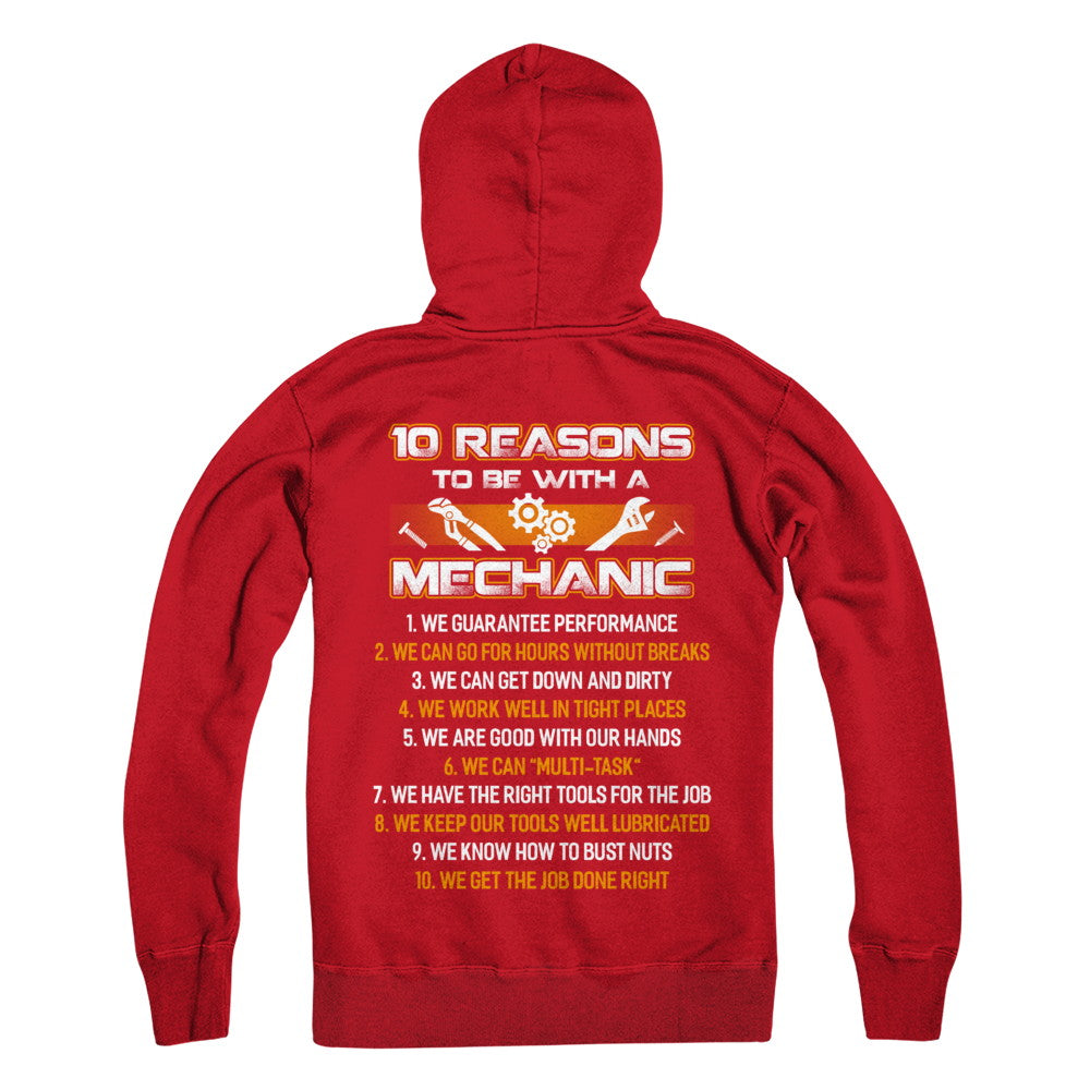 10 Reasons To Be With A Mechanic T-Shirt & Hoodie | Teecentury.com